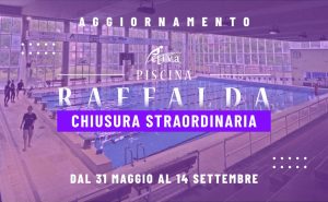 chiusura estiva straordinaria piscina raffalda Activa
